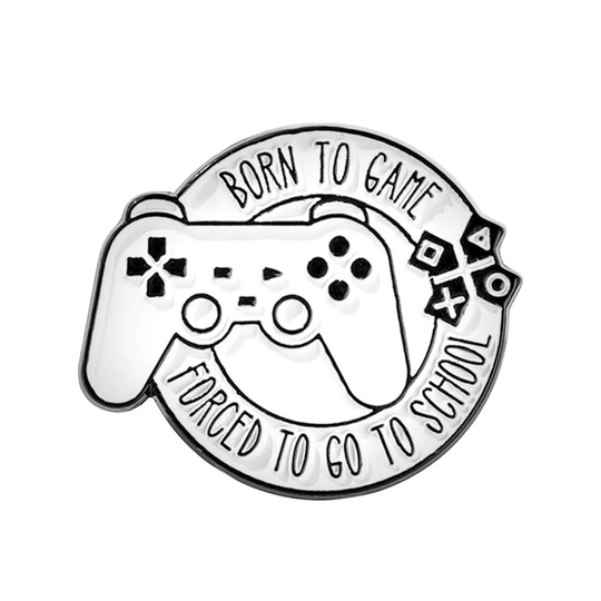 Broche, Metal - Born to Game